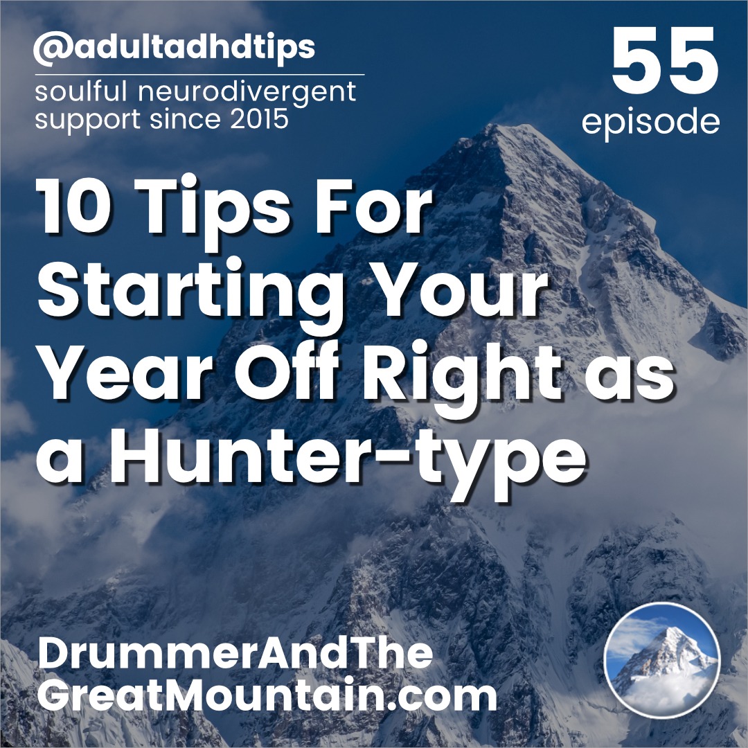 Adult ADHD ADD Tips and Support Podcast - 10 Tips For Starting Your ...